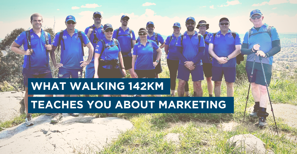 What walking 142km can teach you about marketing