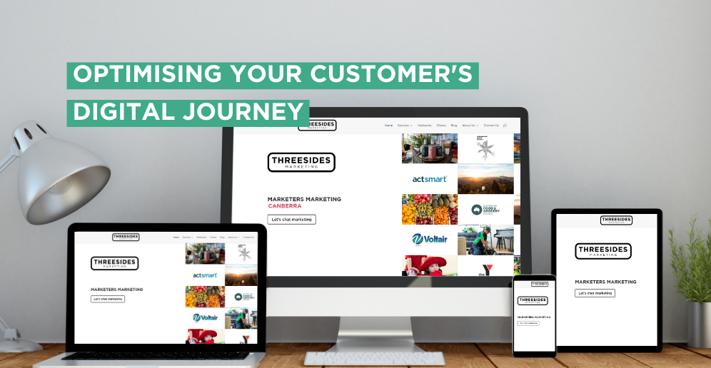 Optimising Your Customer’s Digital Journey